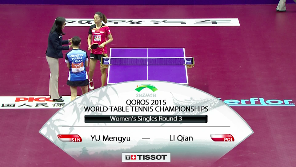 WTTC 2015 Suzhou – Women’s Singles Round of 32 -Yu Mengyu (SIN) vs Li Qian (POL)